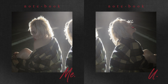 New EP 『note-book -Me.-』、『note-book -u.-』